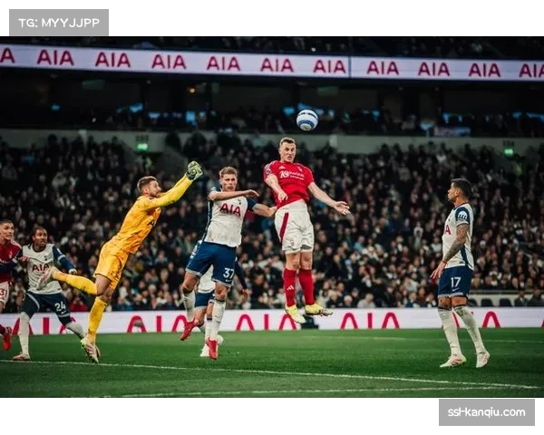 热刺对阵诺丁汉森林2-2：主场被逼平反映的中场控制力下降趋势